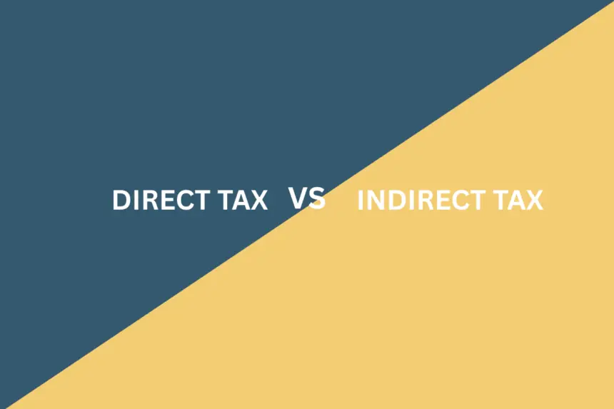 Direct vs Indirect Taxes in India